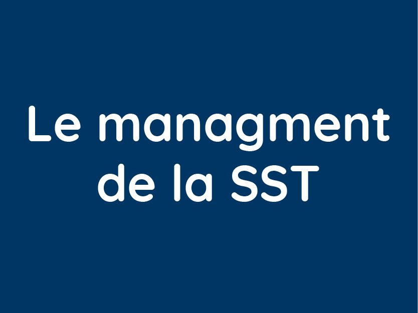 article sur le management de la santé et sécurité au travail (logiciel sst)