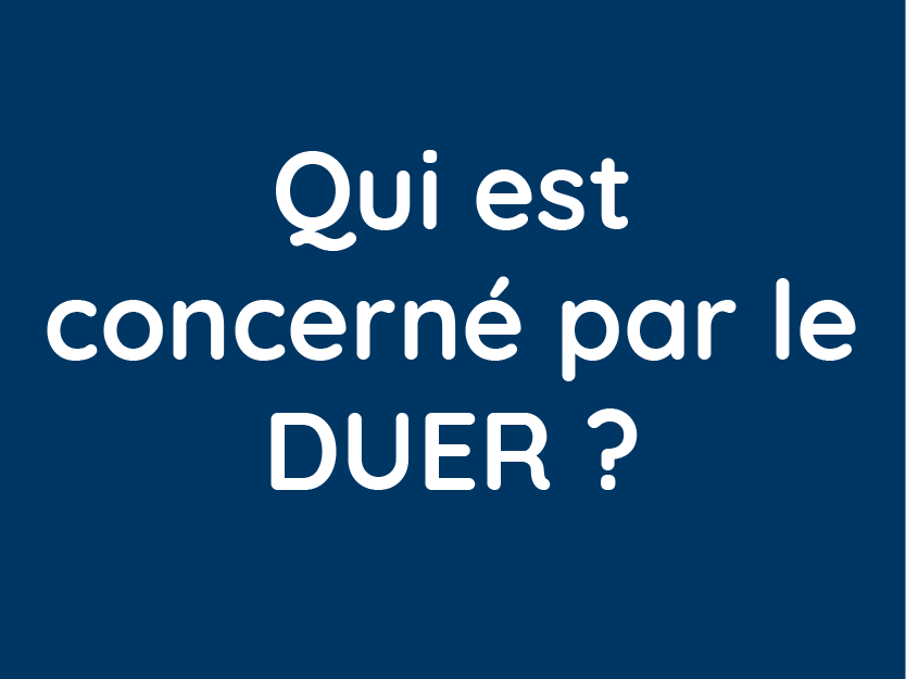 qui est concerné par le duer